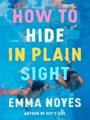 cover image of How to Hide in Plain Sight